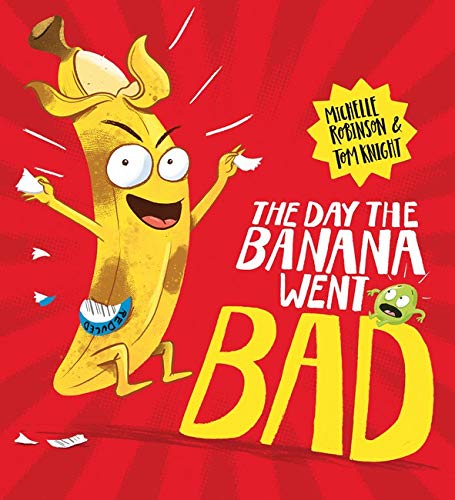 The Day The Banana Went Bad: 1