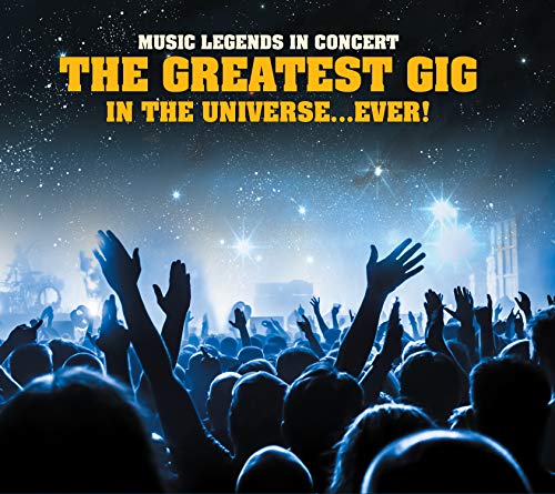 Music Legends In Concert: The - THE GREATEST GIG IN THE UNIVERSE... EVER! MUSIC LEGENDS - VARIOUS ARTISTS [CD]