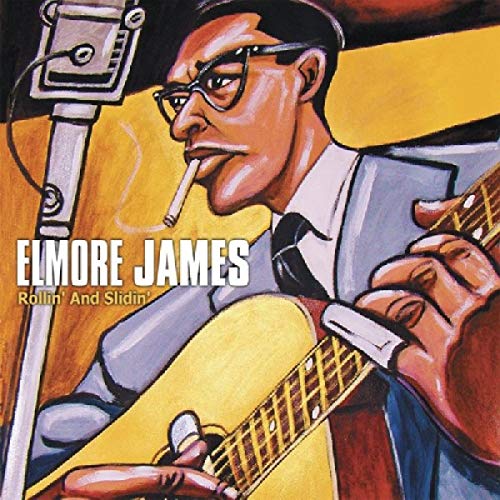 Elmore James - Rollin' & Slidin' [CD]