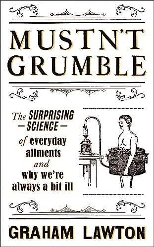 Mustn't Grumble