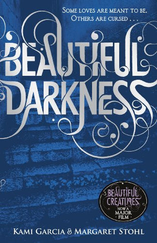 Beautiful Darkness (Book 2): 2/4 (Beautiful Creatures)