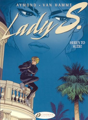Lady S: v. 1: Heres to Suzie!