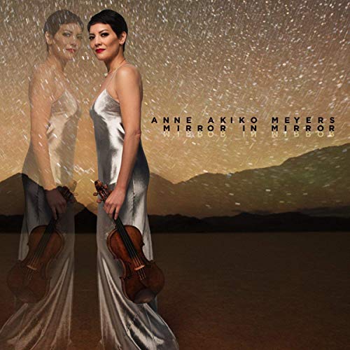 Anne Akiko Meyers - Mirror in Mirror [CD]