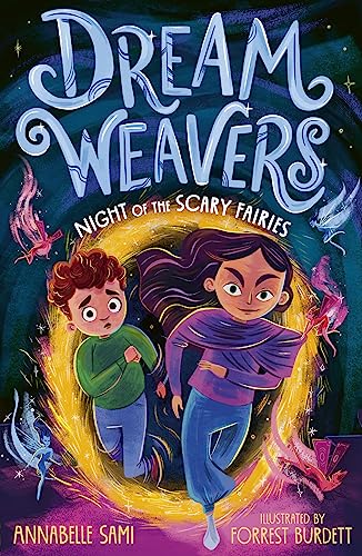 Dreamweavers: Night of the Scary Fairies: 1 (Dreamweavers, 1)