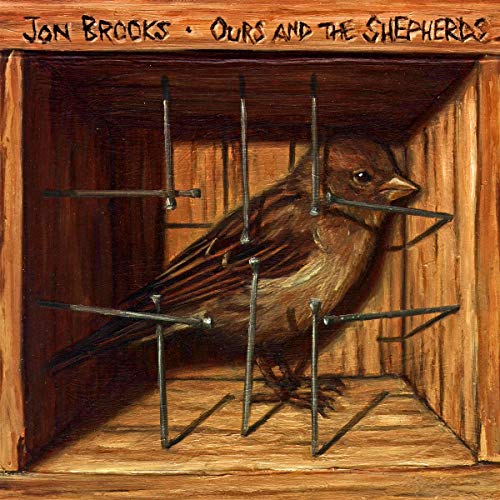 Jon Brooks - Ours And The Shepherds [CD]