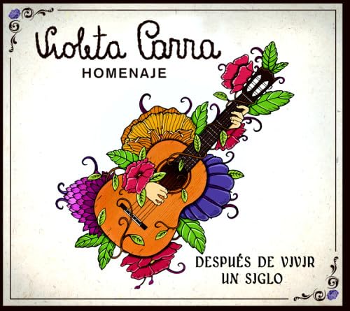 Record cover for “Homenaje A Violeta Parra” featuring a guitar and flowers.