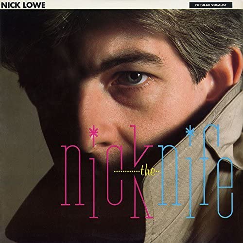 Nick Lowe - Nick The Knife [CD]