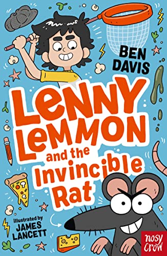Lenny Lemmon and the Invincible Rat: The Guardian's Best Children's Book of the Month