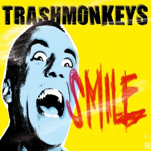 Trashmonkeys - Smile [VINYL]