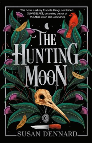 The Hunting Moon: 2 (The Luminaries)