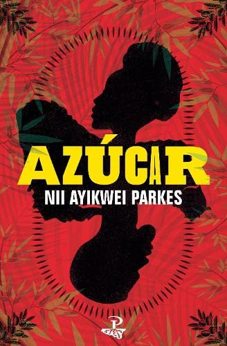 Azúcar: a novel