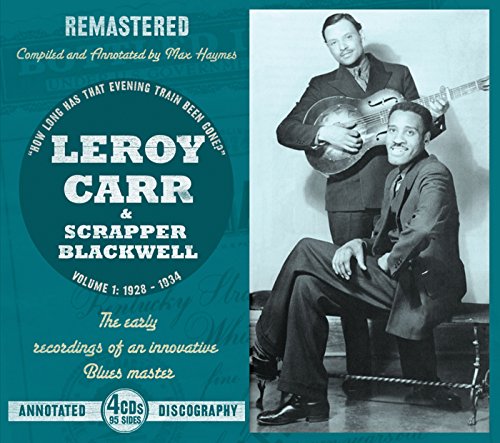 Carr Leroy/scrapper Blackwell - How Long Has That Evening Train Been Gone? [CD]