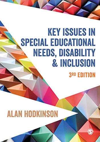 Key Issues in Special Educational Needs, Disability and Inclusion (Education Studies: Key Issues)