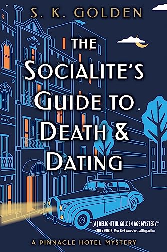The Socialite's Guide To Death And Dating