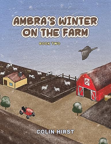 Ambra's Winter On The Farm : Book Two