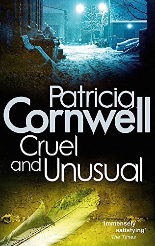 Cruel And Unusual: Scarpetta 4