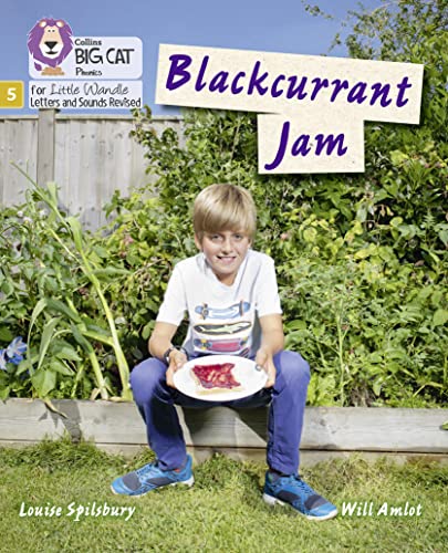 Blackcurrant Jam: Phase 5 Set 1 (Big Cat Phonics for Little Wandle Letters and Sounds Revised)