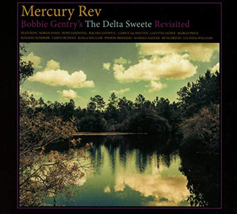 Mercury Rev - Bobbie Gentry's The Delta Sweete Revisited [CD]