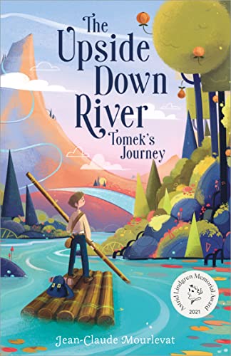 UPSIDE DOWN RIVER: TOMEK'S JOURNE