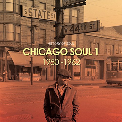 Various Artists - Chicago Soul (The Early Years) [CD]