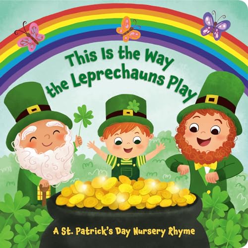 THIS IS THE WAY THE LEPRECHAUNS