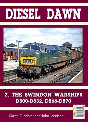 Diesel Part 2 : Swindon Warships