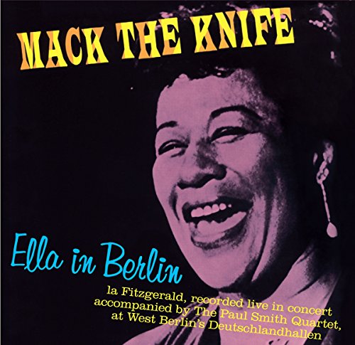 Ella Fitzgerald - Ella In Berlin - Mack The Knife [CD]