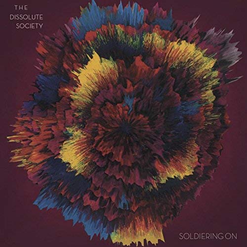 Dissolute Society The - Soldiering On [CD]