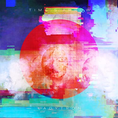 Ladytron - Times Arrow (indie Exclusive [VINYL]