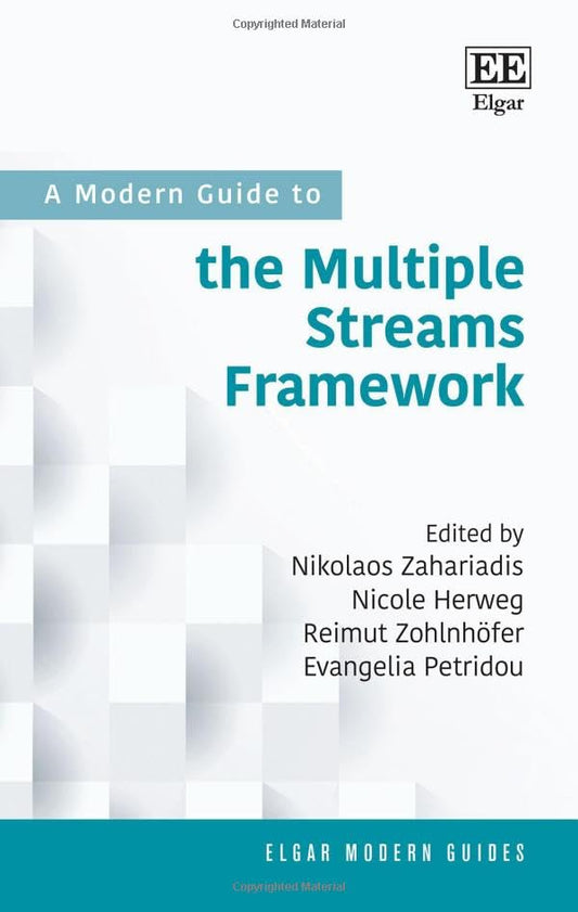 A Modern Guide to the Multiple Streams Framework