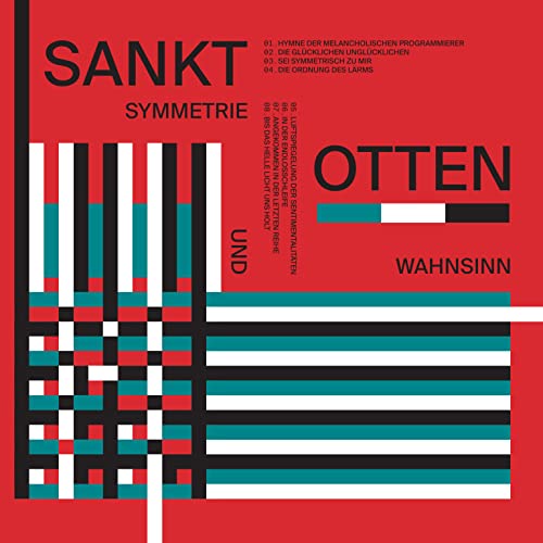 Sankt Otten - Symmetrie Und Wahnsinn [CD]