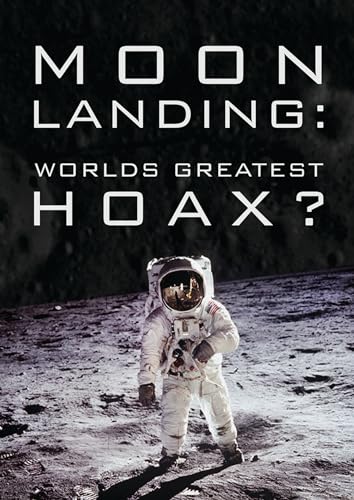 Moon Landing: World's Greatest Hoax? [DVD]