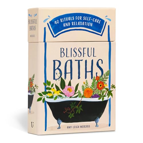 Blissful Baths : 40 Rituals for Self-Care and Relaxation
