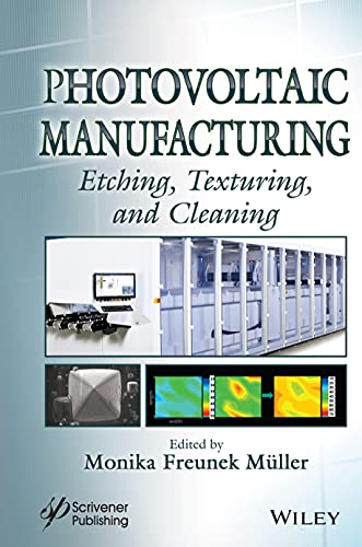Photovoltaic Manufacturing: Etching
