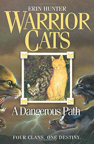 Dangerous Path (Warrior Cats): Book 5