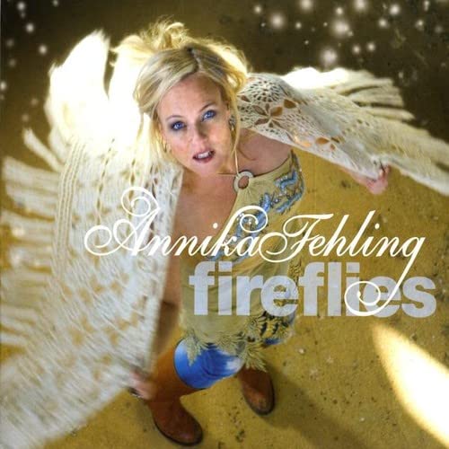Fehling Annika - Fireflies [CD]