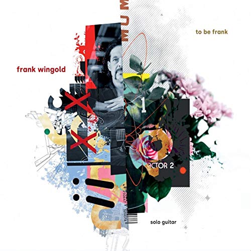 Frank Wingold - To Be Frank [CD]