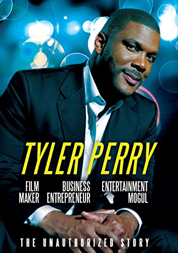 Tyler Perry -film Maker, Business Entrepreneur, Entertainment Mogul [DVD]