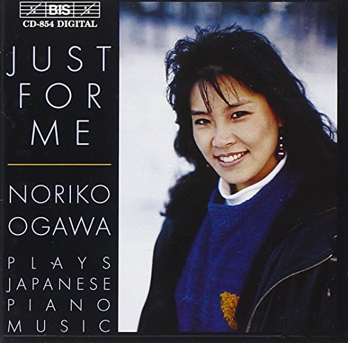 Ogawa Noriko - Just for me - Japanese Piano Music [CD]
