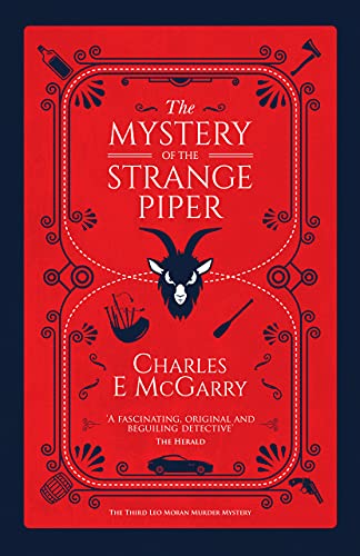 The Mystery of the Strange Piper: 3 (The Leo Moran Murder Mysteries)