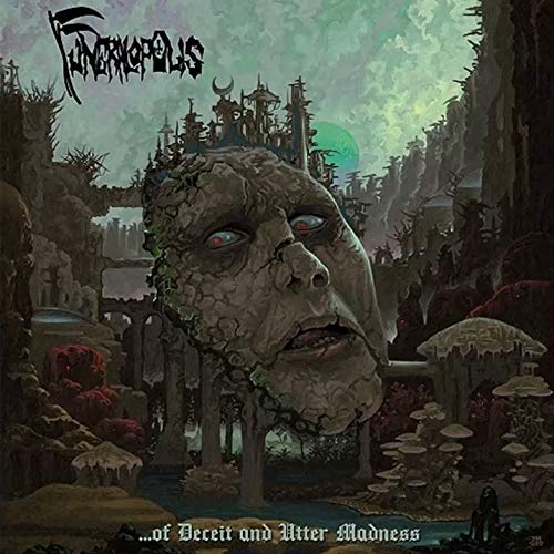 Funeralopolis - of Deceit And Utter Madness [CD]