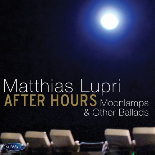Matthias Lupri - After Hours [CD]
