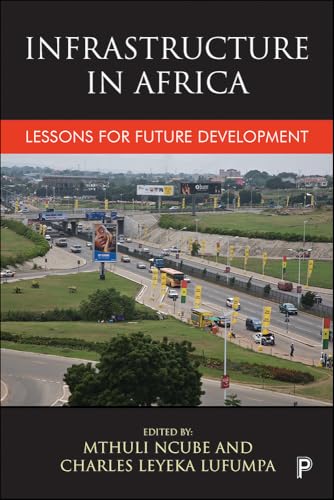 Infrastructure in Africa : Lessons for Future Development