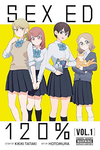 Sex Education 120%, Vol. 1 (Sex Ed 120%)