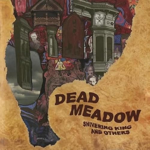 Dead Meadow - Shivering King And Others (Brown Vinyl) [VINYL]