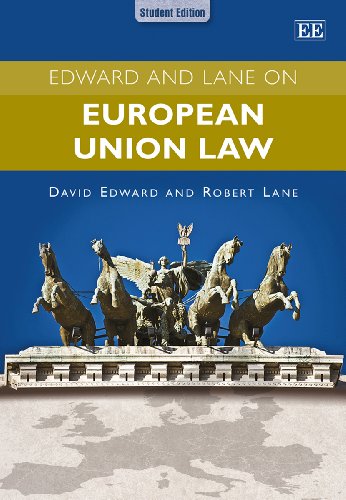 Edward and Lane on European Union Law