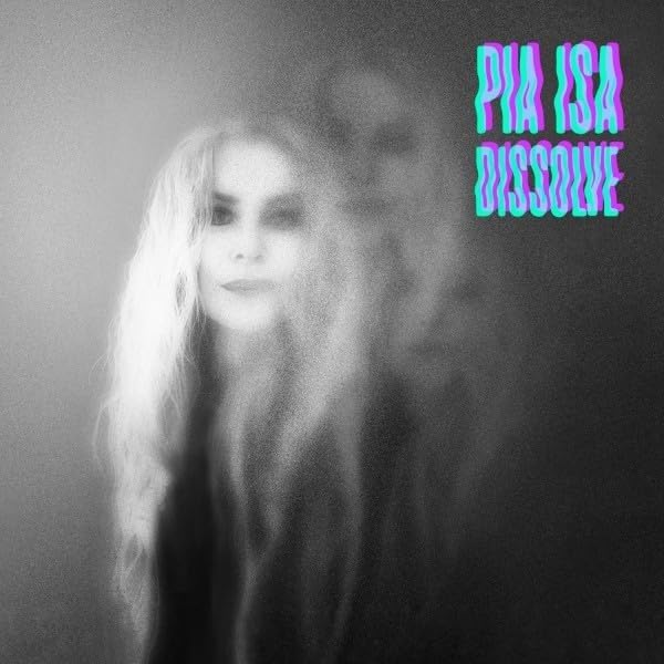 Pia Isa - Dissolve [VINYL]