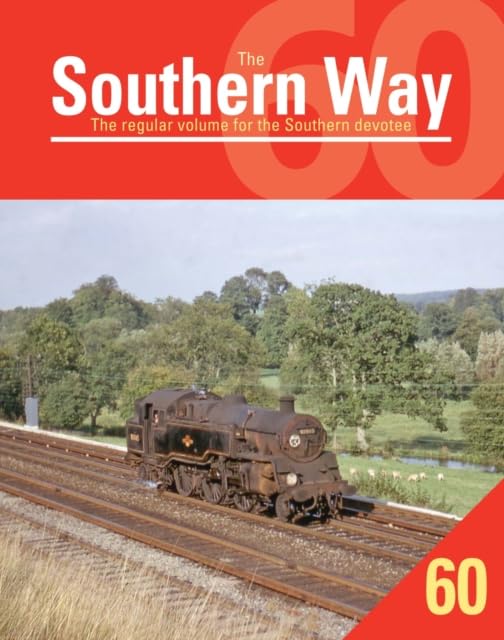 Southern Way 60 (The Southern Way)