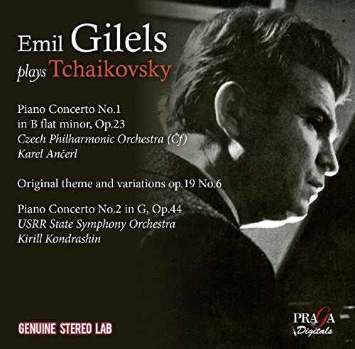 Emil Gilels & Czech Philharmonic & Ussr State Symp - Emil Gilels Plays Tchaikovsky [CD]