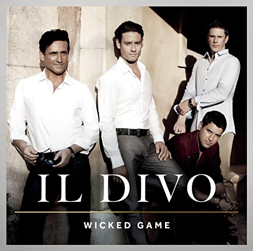 Il Divo - Wicked Game [CD]